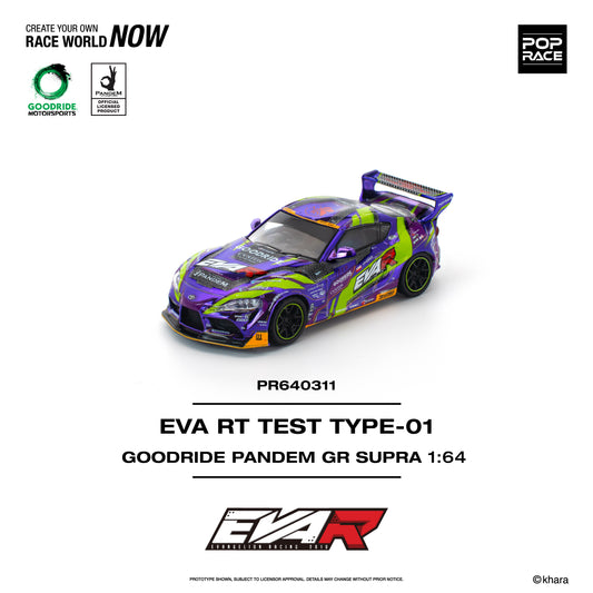 (Preorder) POP RACE - EVA RT TEST TYPE-01 GOODRIDE PANDEM  GR SUPRA